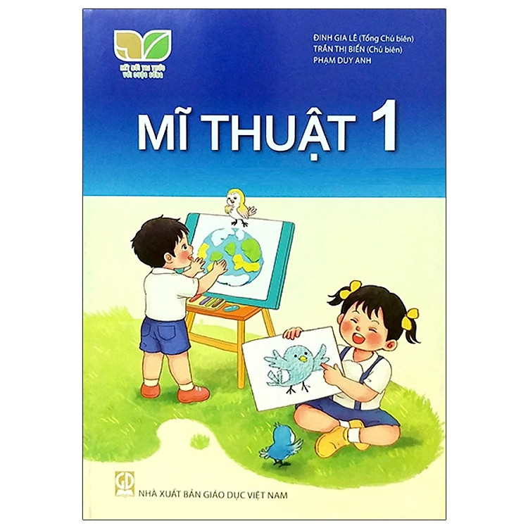Mĩ Thuật 1 (Bộ Sách Kết Nối Tri Thức Với Cuộc Sống)