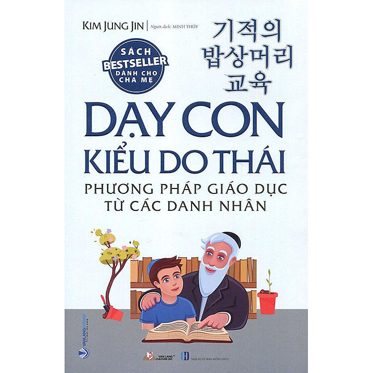 Dạy Con Kiểu Do Thái – Phương Pháp Giáo Dục Từ Các Danh Nhân