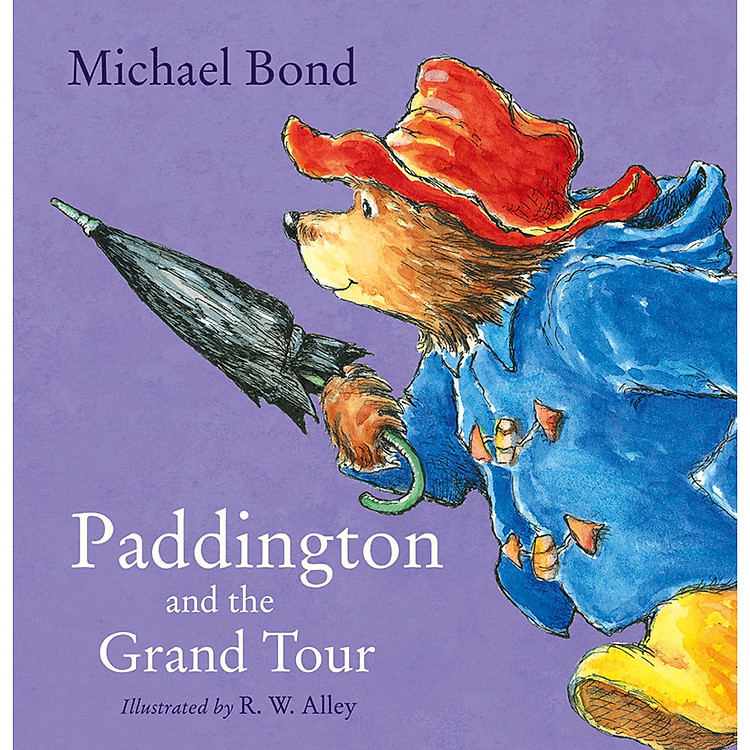 Sách thiếu nhi tiếng Anh - Paddington and the Grand Tour