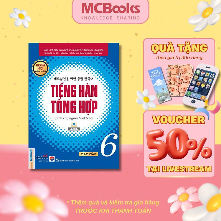 Tiếng Hàn Tổng Hợp Dành Cho Người Việt Nam – Cao Cấp 6