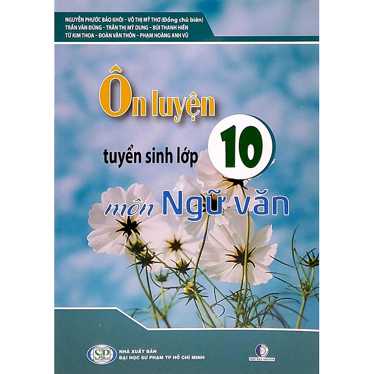 Ôn Luyện Tuyển Sinh Lớp 10 - Môn Ngữ Văn - Ảnh 4