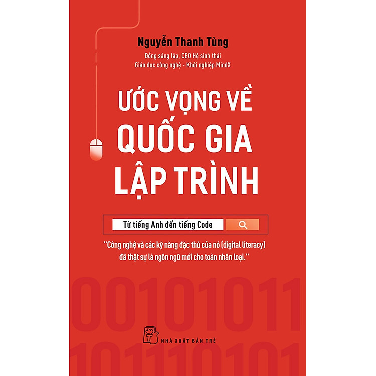 ƯỚC VỌNG VỀ QUỐC GIA LẬP TRÌNH: TỪ TIẾNG ANH ĐẾN TIẾNG CODE