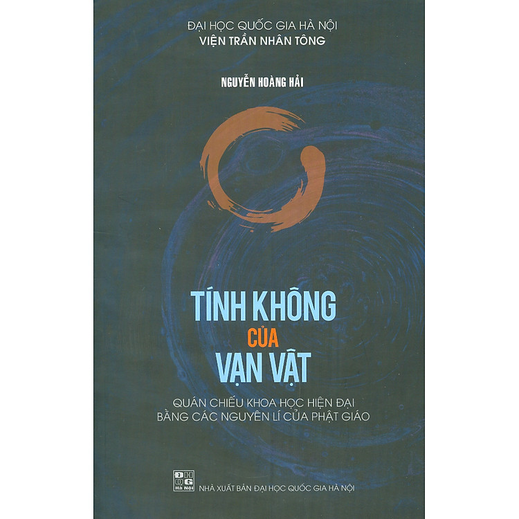 TÍNH KHÔNG CỦA VẠN VẬT - Nguyễn Hoàng Hải – ĐHQGHN