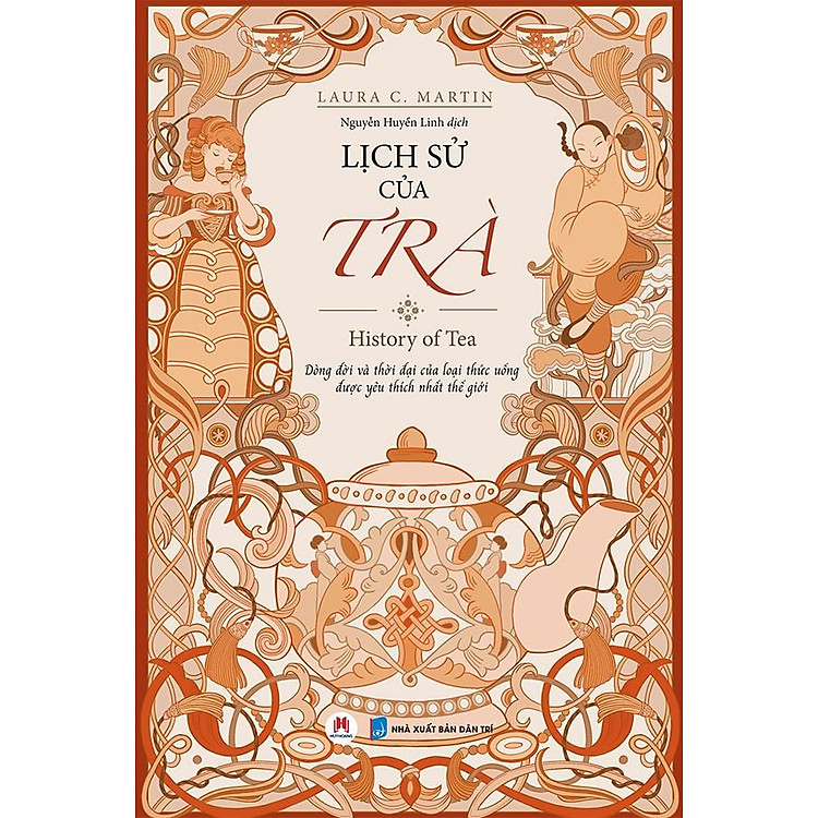 Lịch Sử Của Trà (Tái Bản 2022) - Ảnh 2