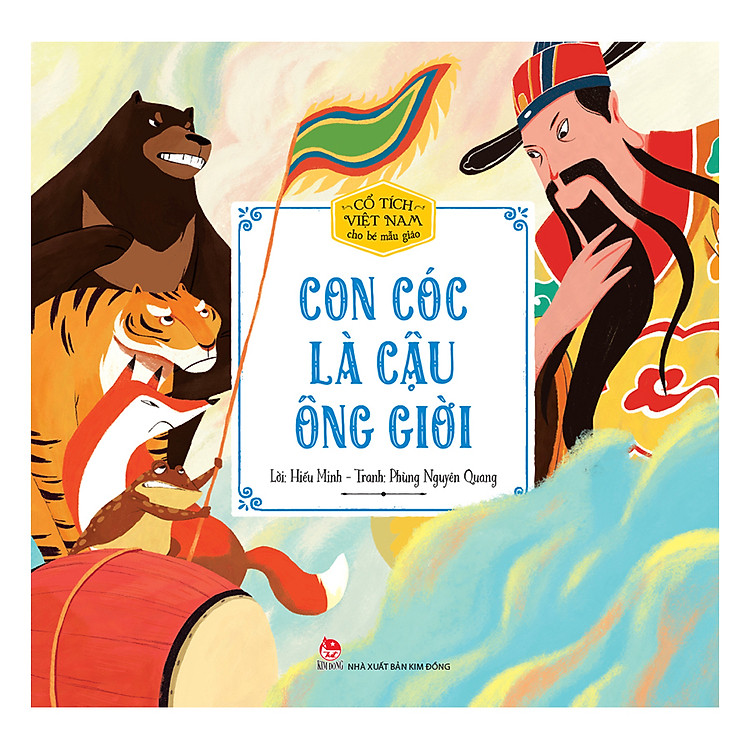 Sách Cổ Tích Việt Nam Cho Bé Mẫu Giáo - Con Cóc Là Cậu Ông Giời