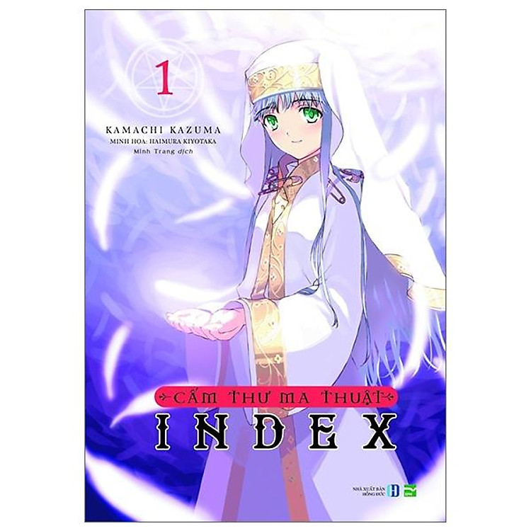 Cấm Thư Ma Thuật Index (Tập 1)