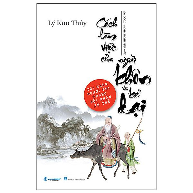 Cách Làm Việc Của Người Khôn Và Kẻ Dại – Tái Bản