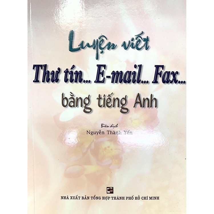 Luyện Viết Thư Tín, Email, Fax Bằng Tiếng Anh