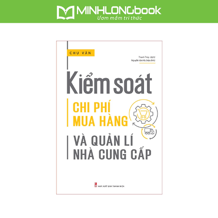 Kiểm Soát Chi Phí Mua Hàng Và Quản Lí Nhà Cung Cấp