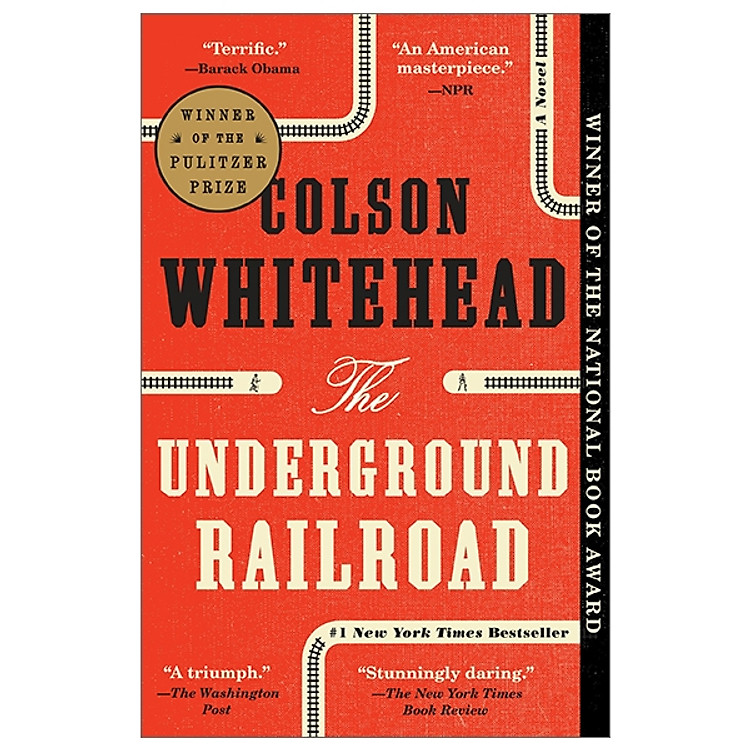 The Underground Railroad: A Novel