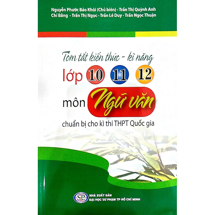 Tóm Tắt Kiến Thức - Kĩ Năng Lớp 10 - 11 - 12 Môn Ngữ Văn Chuẩn Bị Cho Kì Thi THPT Quốc Gia - Ảnh 5