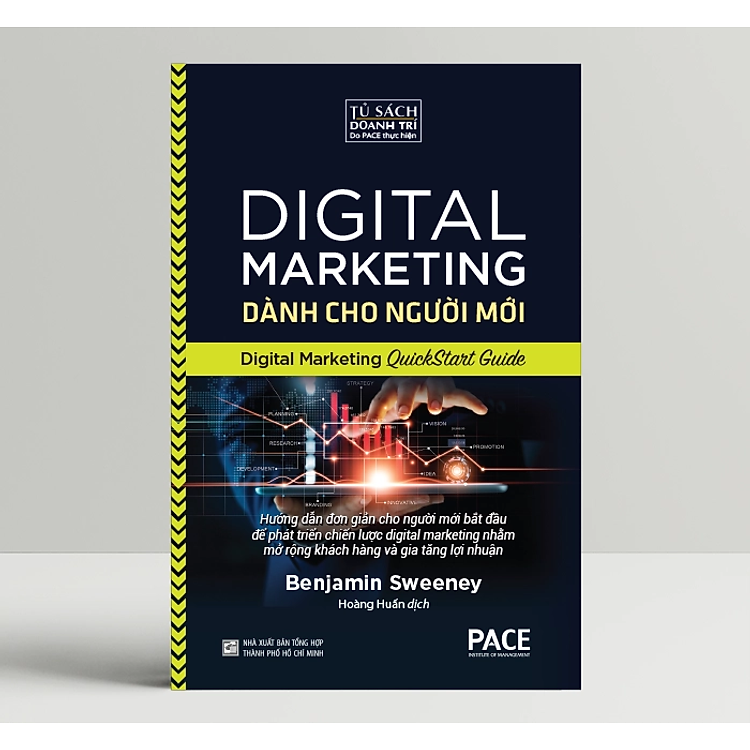 Digital Marketing Dành Cho Người Mới (Digital Marketing QuickStart Guide) - Ảnh 5