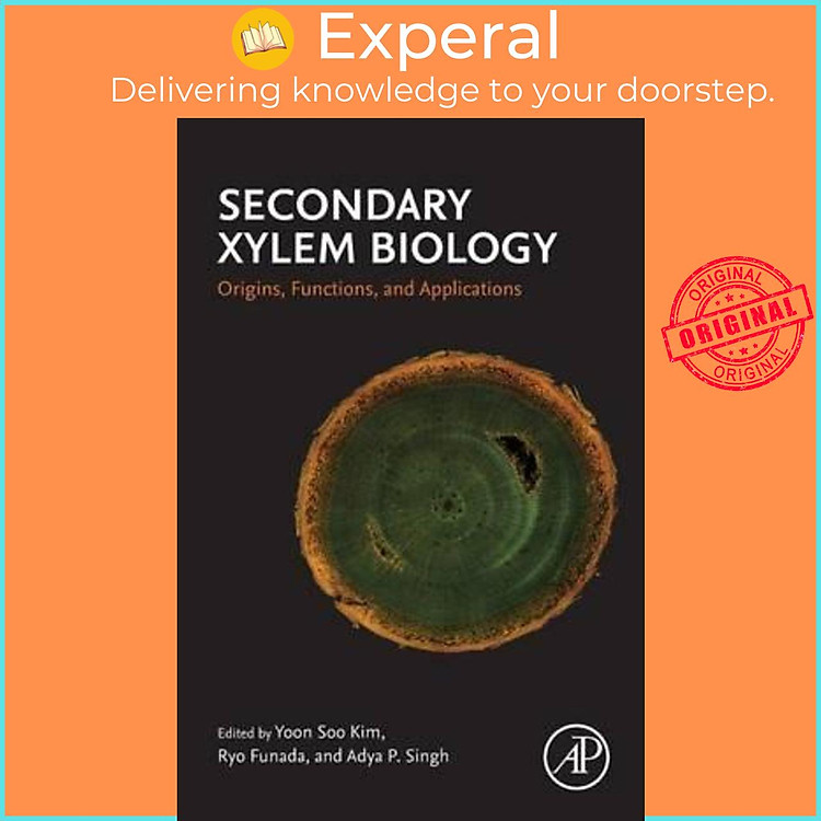 Sách - Secondary Xylem Biology : Origins, Functions, and Applications by Yoon Soo Kim (US edition, paperback)
