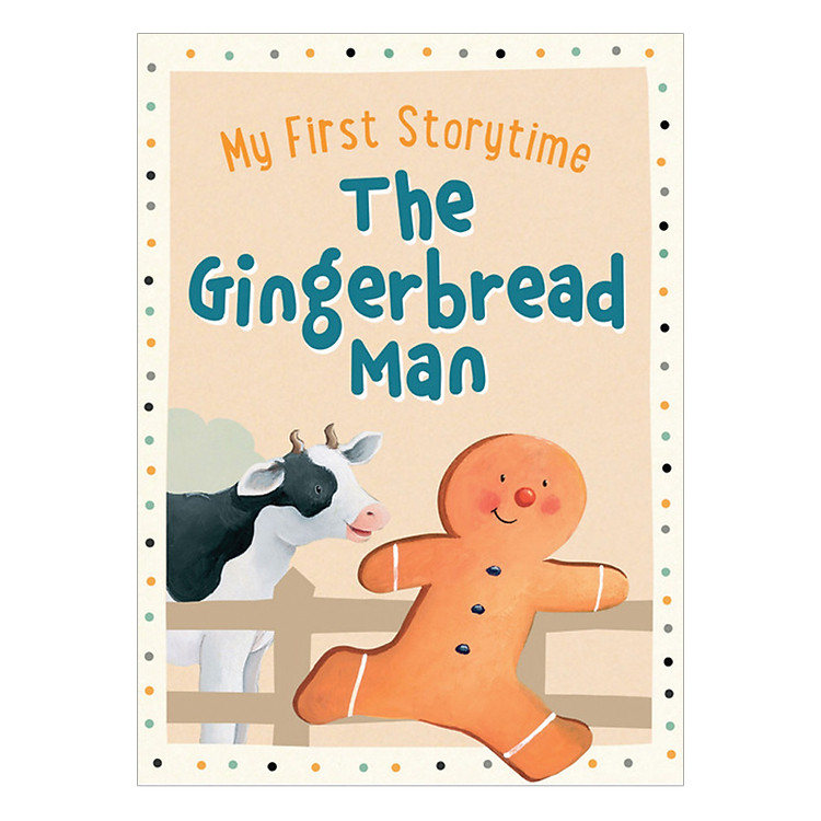 Sách My First Storytime - Gingerbread Man