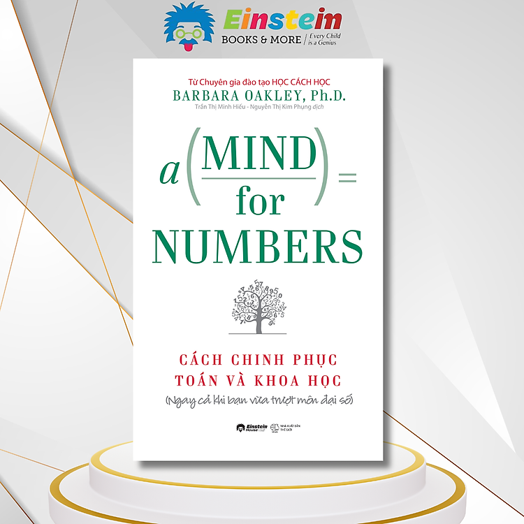 Các Cách Thức Giúp Bạn Khai Mở Và Sử Dụng Nguồn Tài Nguyên Vô Tận Trong Chính Bộ Não Của Mình: Cách Chinh Phục Toán Và Khoa Học
