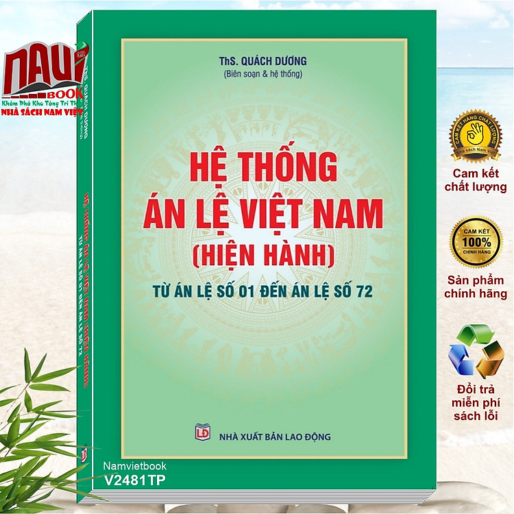 Hệ Thống Án Lệ Việt Nam – Từ Án Lệ số 01 đến Án Lệ số 72 (V2481TP)