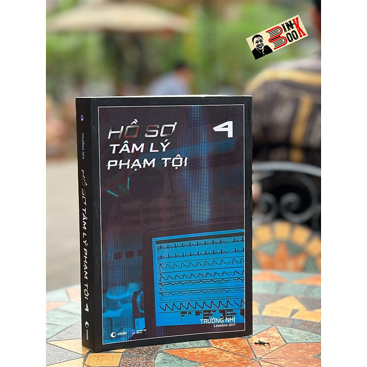 HỒ SƠ TÂM LÝ PHẠM TỘI – TẬP 4