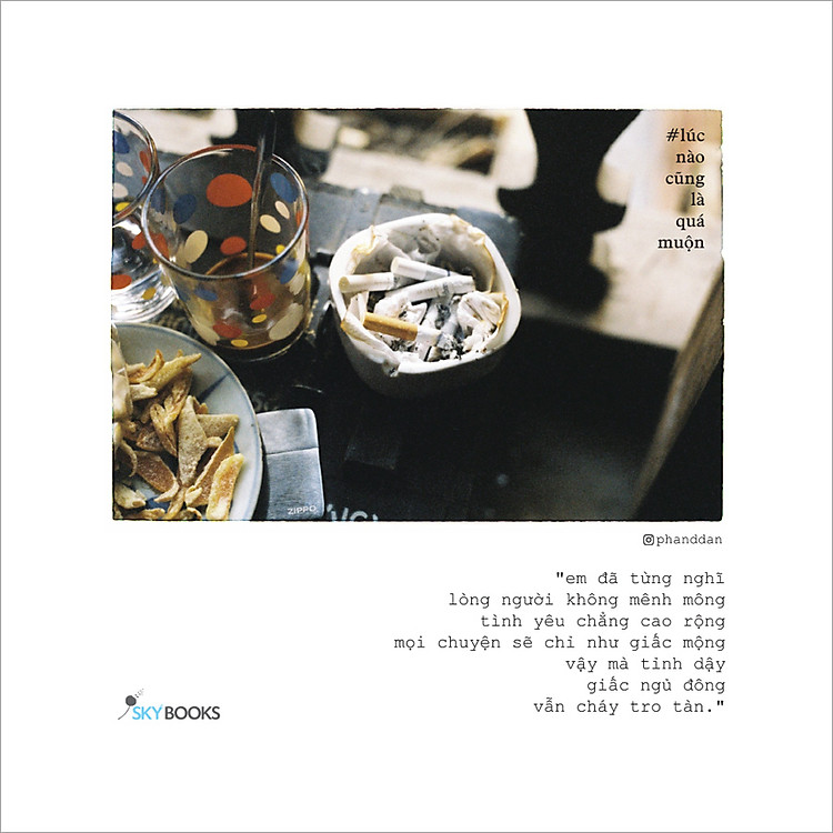 Lúc Nào Cũng Là Quá Muộn - Ảnh 3