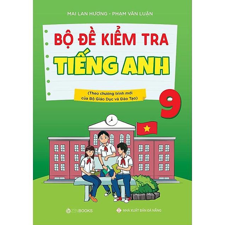 Bộ Đề Kiểm Tra Tiếng Anh Lớp 9