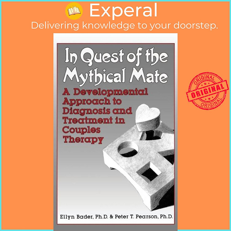 Sách - In Quest of the Mythical Mate - A Developmental Approach To Diagnosis An by Peter Pearson (UK edition, hardcover)