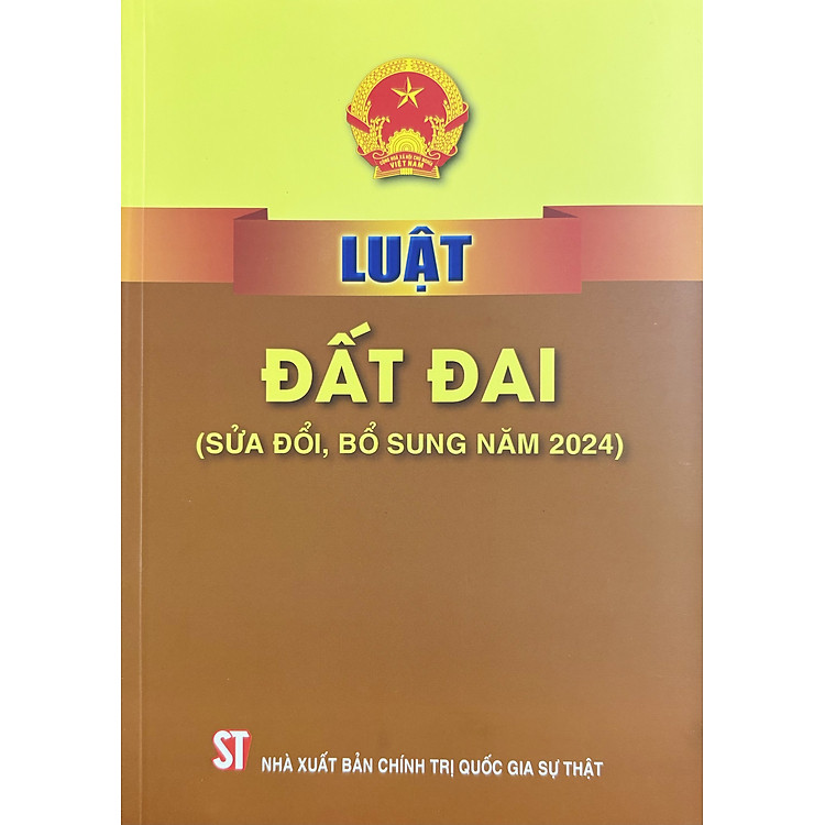 Luật Đất Đai (Sửa Đổi, Bổ Sung năm 2024)