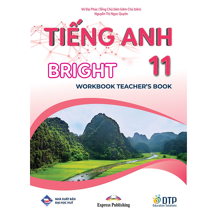 Tiếng Anh 11 Bright – Workbook Teacher’s Book