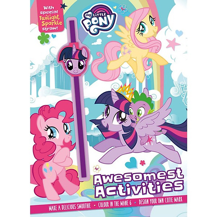 Sách My Little Pony Awesomest Activities