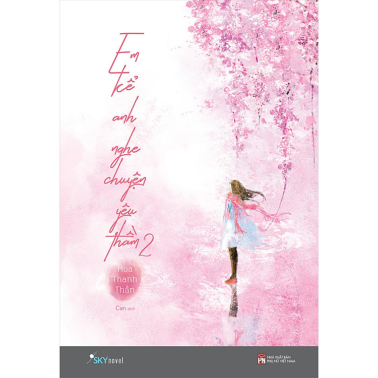 Em Kể Anh Nghe Chuyện Yêu Thầm (2 Tập) - Ảnh 3