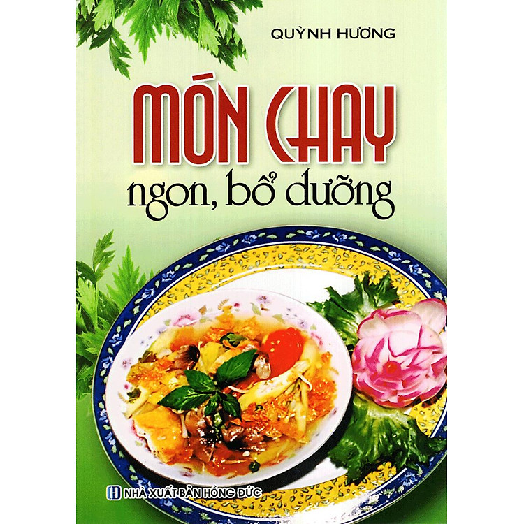 Món Chay Ngon, Bỗ Dưỡng - Ảnh 5