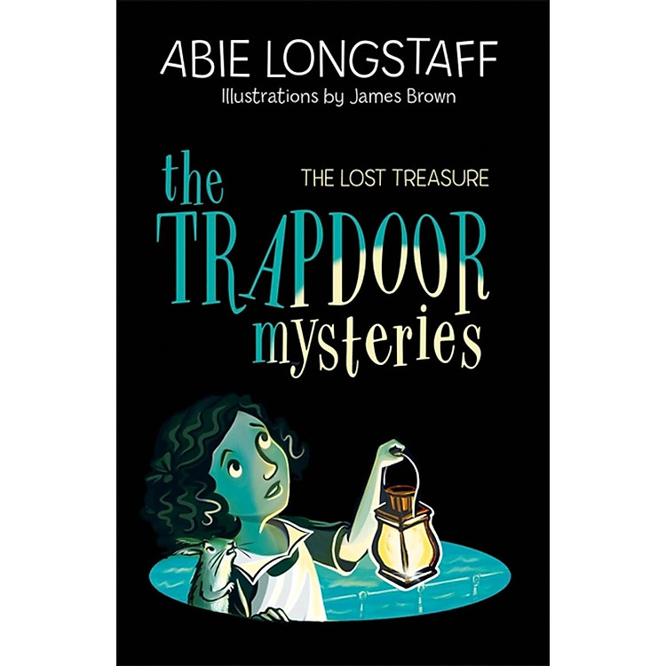 The Trapdoor Mysteries: The Lost Treasure
