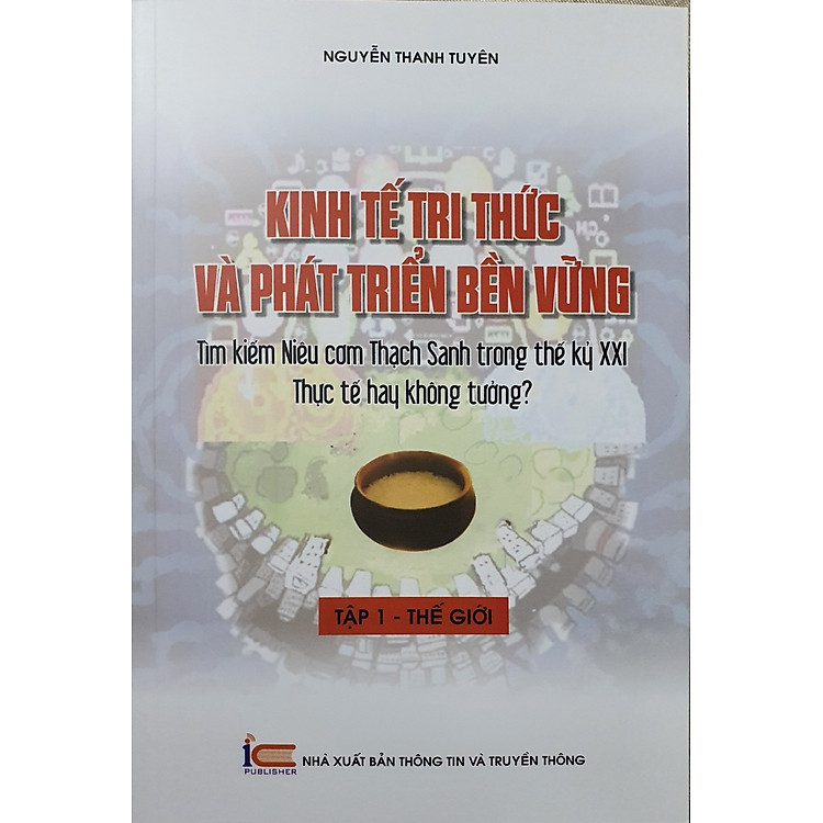 Kinh Tế Tri Thức Và Phát Triển Bền Vững - Ảnh 2