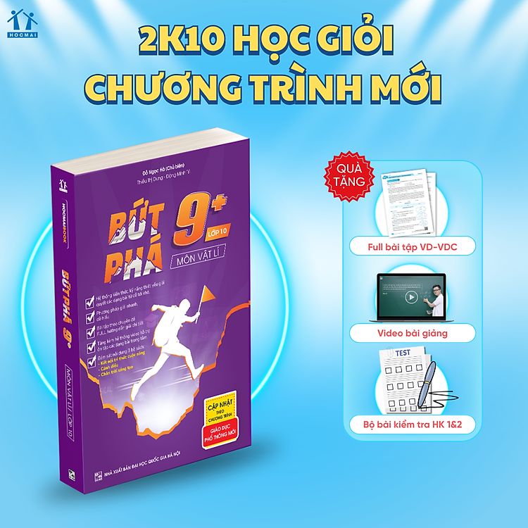 Bứt phá 9+ môn Vật lí lớp 10 (theo chương trình GIÁO DỤC PHỔ THÔNG MỚI)