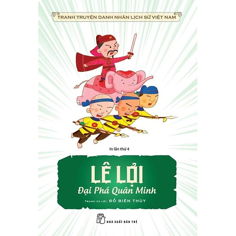 Truyện Tranh Danh Nhân Lịch Sử Việt Nam – Lê Lợi Đại Phá Quân Minh