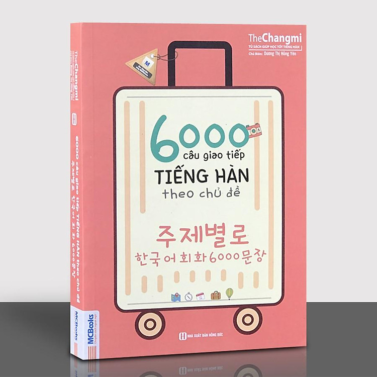 6000 Câu Giao Tiếp Tiếng Hàn Theo Chủ Đề