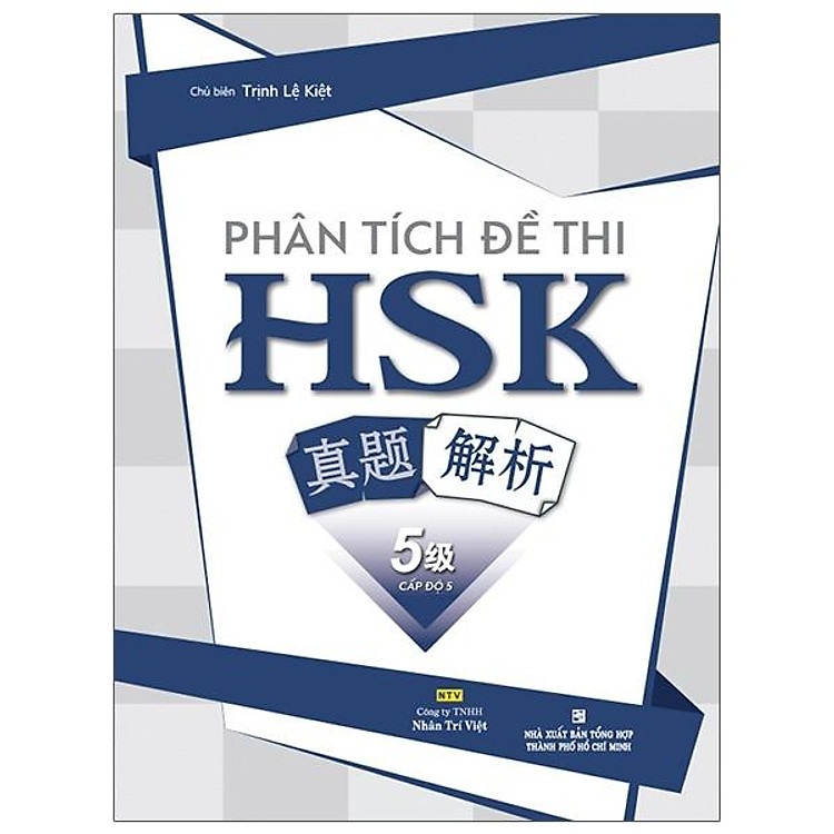 Phân Tích Đề Thi HSK – Cấp Độ 5