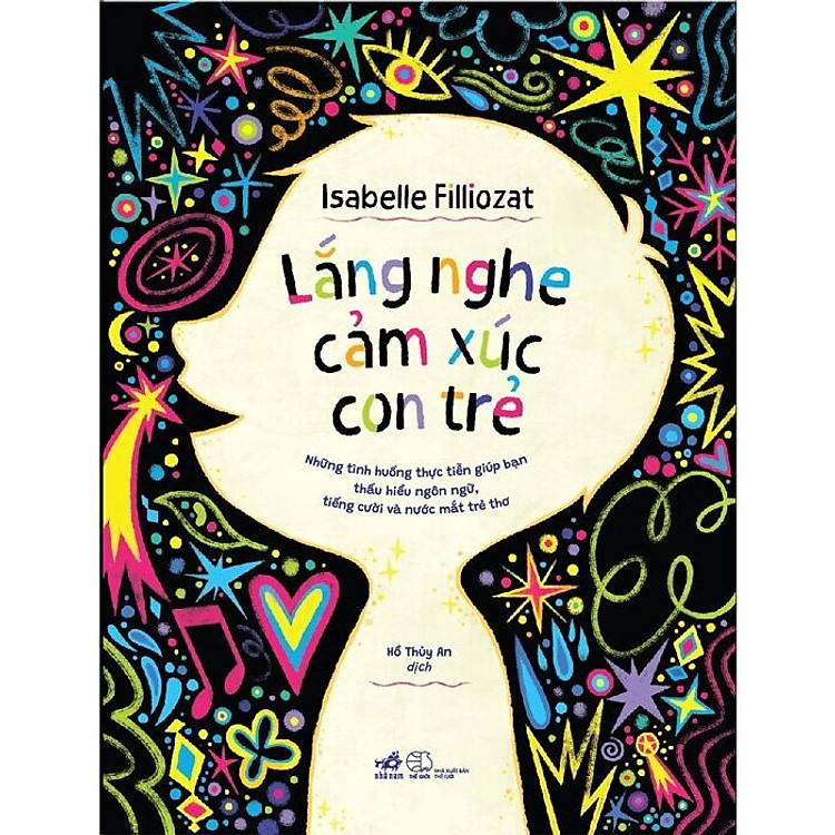 Lắng Nghe Cảm Xúc Con Trẻ - Ảnh 2