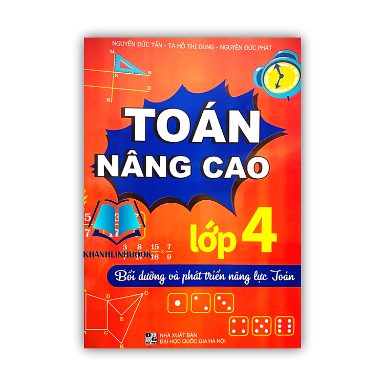 Toán Nâng Cao Lớp 4 Bồi Dưỡng và Phát Triển Năng Lực Toán