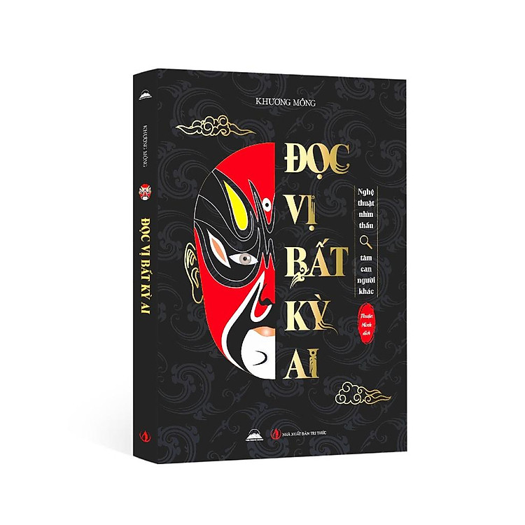 Đọc Vị Bất Kỳ Ai – Nghệ Thuật Nhìn Thấu Tâm Can Người Khác