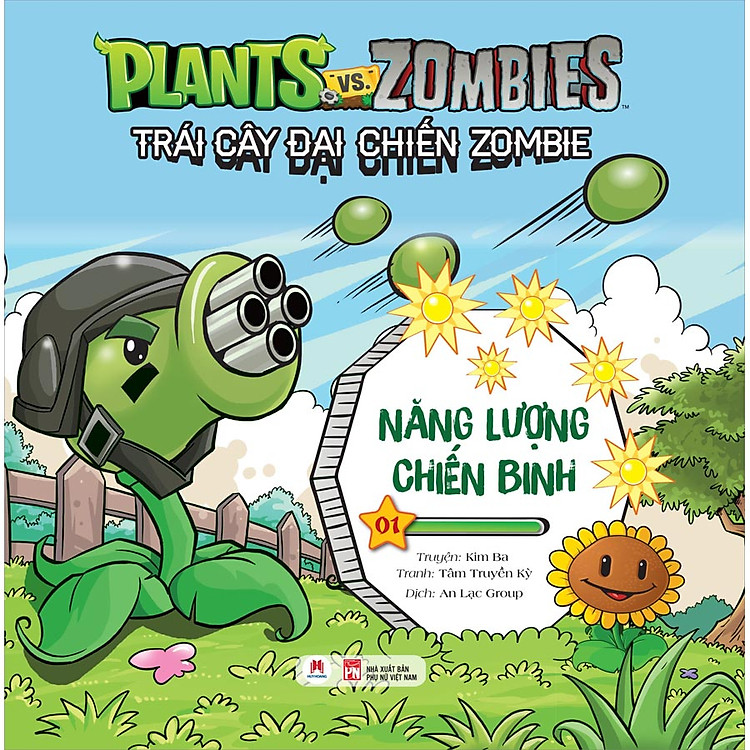 Sách Trái Cây Đại Chiến Zombie - Plants Với Zombies - Tập 1: Năng Lượng Chiến Binh (Tái Bản)