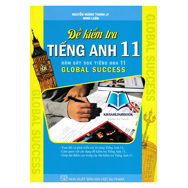 Đề Kiểm Tra Tiếng Anh 11 (Bám Sát SGK Tiếng Anh 11 Global Success)