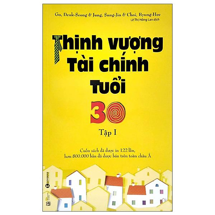 Thịnh Vượng Tài Chính Tuổi 30 – Tập 1 (Tái Bản 2022)