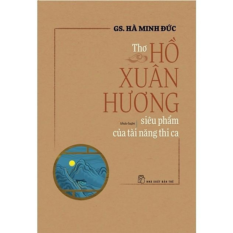 Thơ Hồ Xuân Hương – Siêu Phẩm Của Tài Năng Thi Ca
