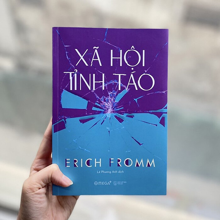 XÃ HỘI TỈNH TÁO – Erich Fromm
