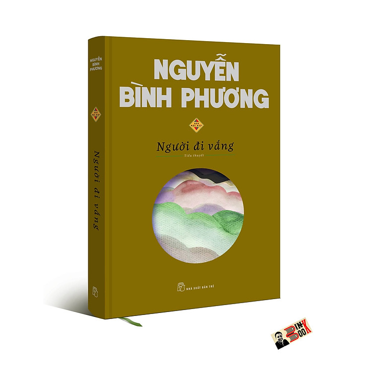 (Ấn bản đặc biệt bìa cứng 2022) NGƯỜI ĐI VẮNG – Nguyễn Bình Phương – Nhà xuất bản Trẻ
