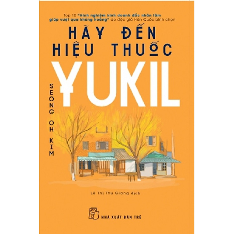 Hãy Đến Hiệu Thuốc Yukil