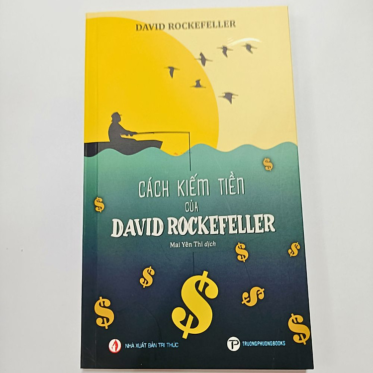Cách Kiếm Tiền Của David Rockefeller