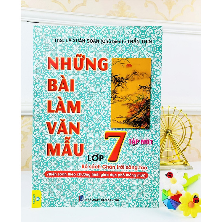 Những Bài Làm Văn Mẫu Lớp 7 - Chân Trời Sáng Tạo (Tập 1) - Ảnh 3