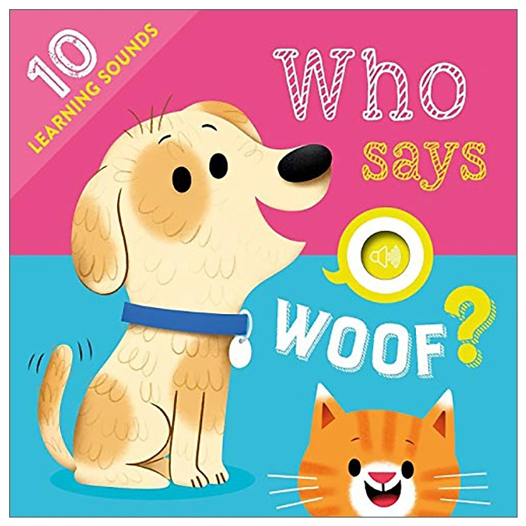 Who Says Woof?