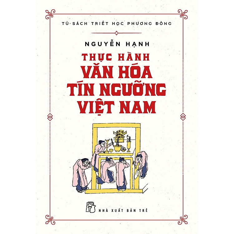 Thực Hành Văn Hóa Tín Ngưỡng Việt Nam