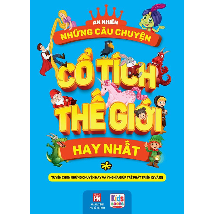 Những Câu Chuyện Cổ Tích Thế Giới Hay Nhất – Tập 1